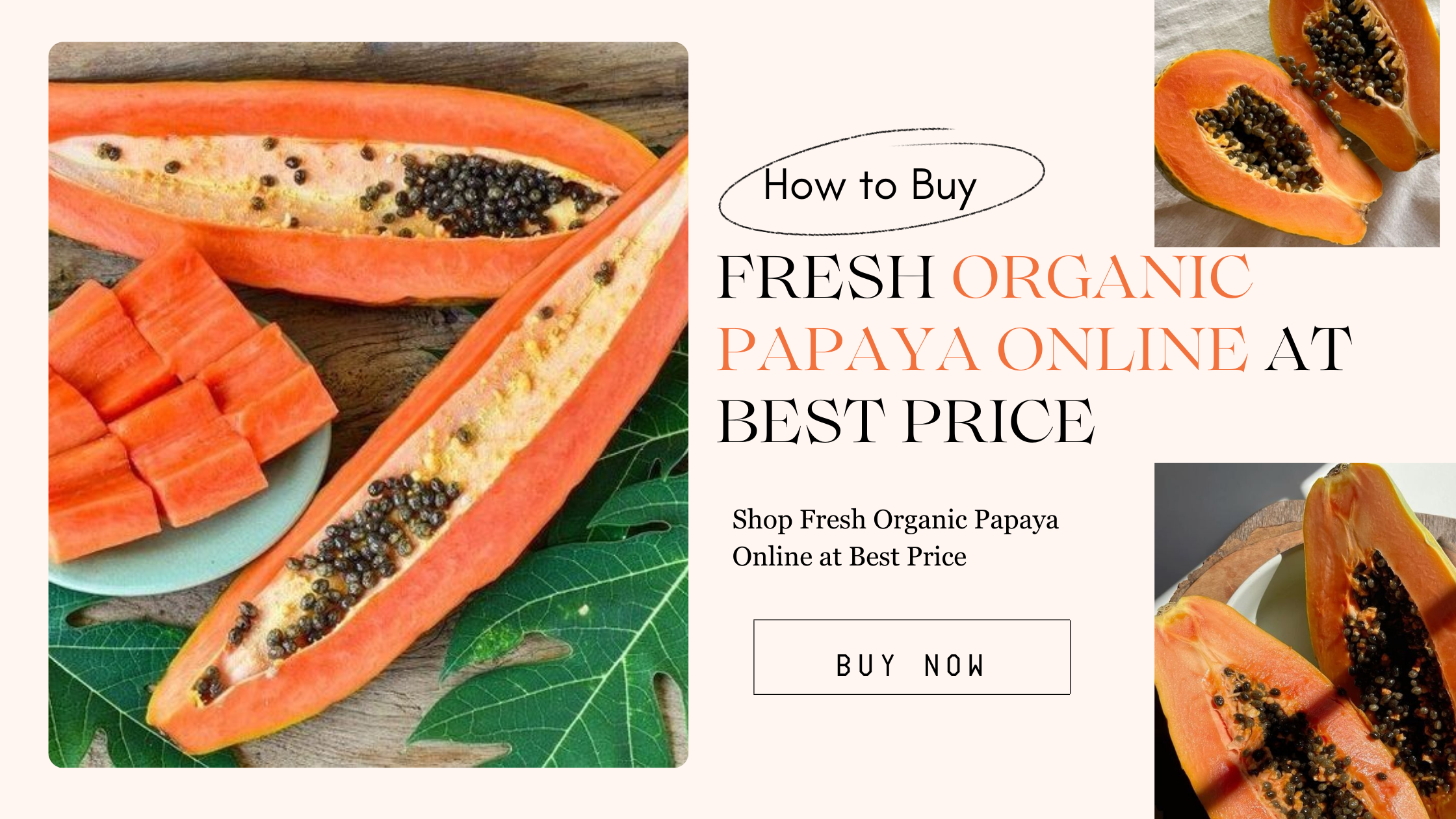 buy organic papaya online
